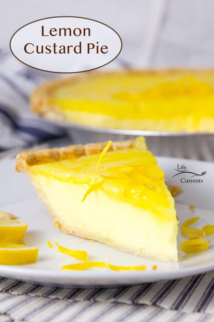 Grandma's Lemon Custard Pie with Lemon Curd Topping